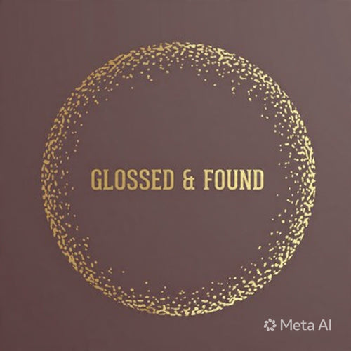 Glossed & Found